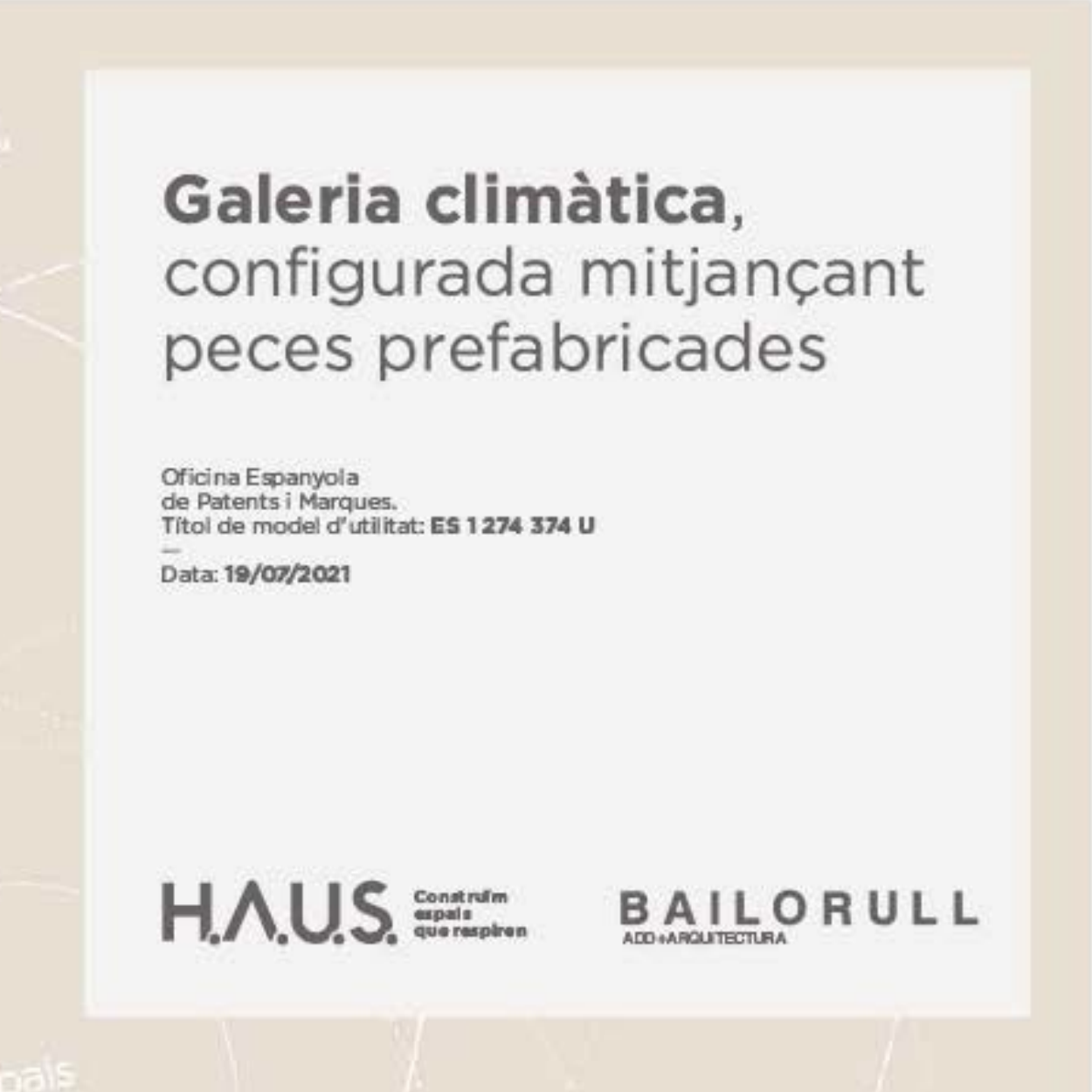 Patente Sistema Constructivo Galería Climática